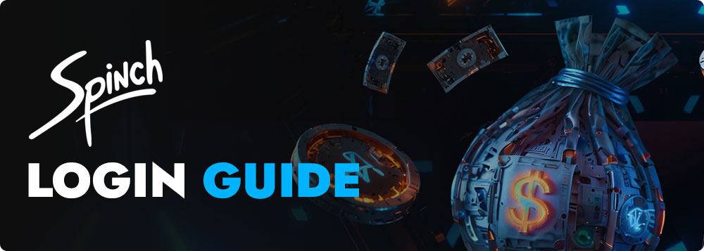 Spinch Casino Login Guide